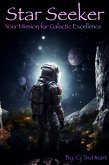 Star Seeker: Your Mission for Galactic Excellence (Excellence for Life) (eBook, ePUB)