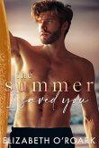 The Summer I Saved You (eBook, ePUB)
