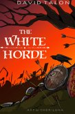 The White Horde (Shadowlands, #1) (eBook, ePUB) The White Horde (Shadowlands, #1) (eBook, ePUB)
