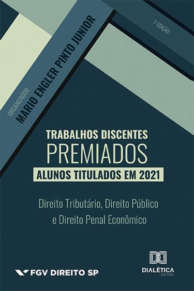 Trabalhos discentes premiados: alunos titulados em 2021 (eBook, ePUB)