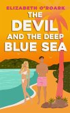 The Devil and the Deep Blue Sea (eBook, ePUB)