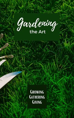 Cover Gardening The Art (eBook, ePUB)
