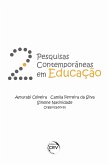 PESQUISAS CONTEMPORÂNEAS EM EDUCAÇÃO 2 (eBook, ePUB) PESQUISAS CONTEMPORÂNEAS EM EDUCAÇÃO 2 (eBook, ePUB)