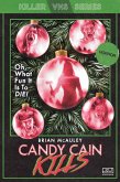 Candy Cain Kills (Killer VHS Series, #2) (eBook, ePUB) Candy Cain Kills (Killer VHS Series, #2) (eBook, ePUB)