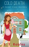 Cold Death: A Sweet Cozy Mystery (eBook, ePUB)