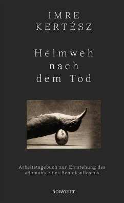 Heimweh nach dem Tod (Mängelexemplar) - Kertész, Imre
