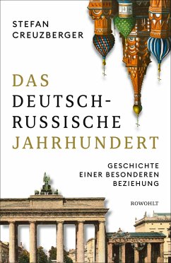 Das deutsch-russische Jahrhundert (Mängelexemplar) - Creuzberger, Stefan