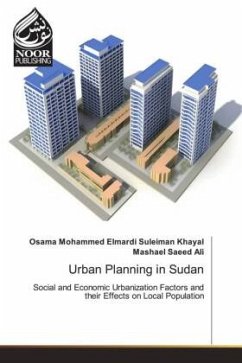 Urban Planning in Sudan - Khayal, Osama Mohammed Elmardi Suleiman;Ali, Mashael Saeed