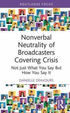 Cover Nonverbal Neutrality of Broadcasters Covering Crisis (eBook, ePUB)