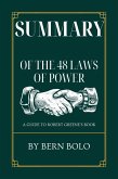 Summary of the 48 Laws of Power A Guide to Robert Greene's book by Bern Bolo (eBook, ePUB)