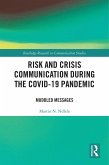 Risk and Crisis Communication During the COVID-19 Pandemic (eBook, ePUB)