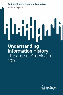 Understanding Information History - Aspray, William