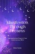 Manifestation Through Dreams (eBook,... - Bild 1