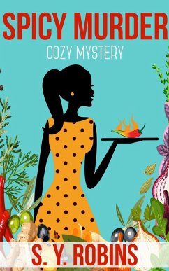 Cover Spicy Murder: Cozy Mystery (eBook, ePUB)