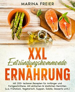 XXL Entzündungshemmende Ernährung (eBook, ePUB) - Freier, Marina