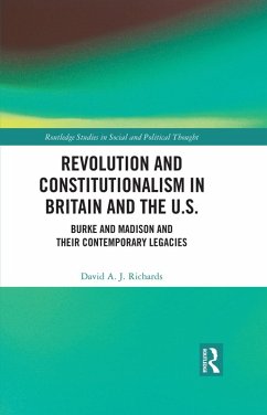 Revolution and Constitutionalism in Britain and the U.S. (eBook, PDF) - Richards, David A. J.