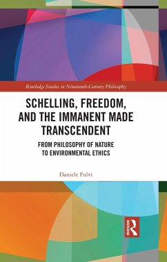 Schelling, Freedom, and the Immanent Made Transcendent (eBook, ePUB) - Fulvi, Daniele