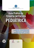 Guia Prático de Terapia Intensiva Pediátrica (eBook, ePUB)