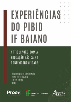 Cover Experiências do Pibid IF Baiano: Articulação com a Educação Básica na Contemporaneidade (eBook, ePUB)