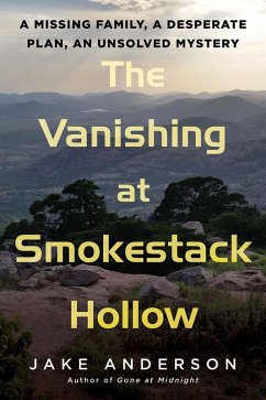The Vanishing at Smokestack Hollow (eBook, ePUB) - Anderson, Jake