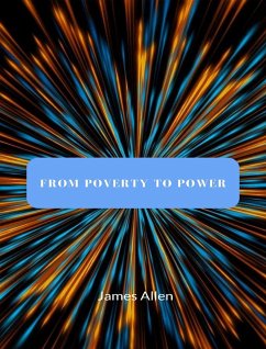 From Poverty to Power (eBook, ePUB) - Allen, James