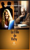 La Fille de Vichy (eBook, ePUB)