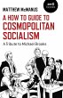 How To Guide to Cosmopolitan Socialism... - Bild 1