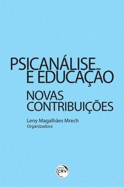 Psicanálise e educação (eBook, ePUB) - Mrech, Leny Magalhães