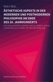 Ästhetische Aspekte in der modernen und in der postmodernen Philosophie am Ende des 20. Jahrhunderts (eBook, PDF)