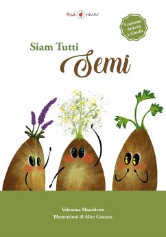 Siam tutti semi (eBook, ePUB) - MASCHIETTO, VALENTINA