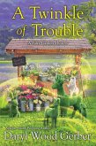 A Twinkle of Trouble (eBook, ePUB)