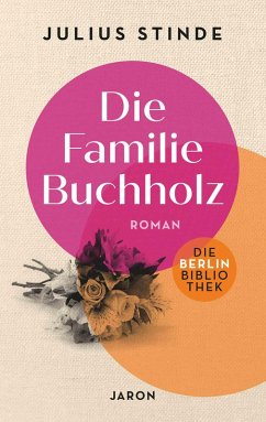 Die Familie Buchholz (eBook, ePUB) - Stinde, Julius