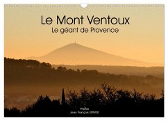 Le Mont Ventoux Le géant de Provence (Calendrier mural 2024 DIN A3 vertical), CALVENDO calendrier mensuel