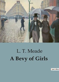 A Bevy of Girls - Meade, L. T.