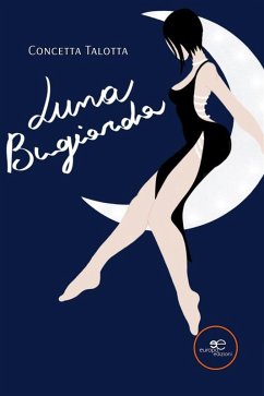 Luna Bugiarda (eBook, ePUB) - Talotta, Concetta