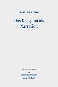 Das Kerygma als Narration (eBook, PDF) - König, Bastian