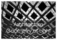 Architecture Geometry of Light (Wall Calendar 2024 DIN A3 landscape), CALVENDO 12 Month Wall Calendar