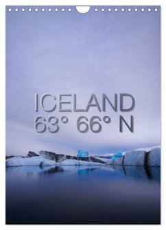 Iceland 63° 66° N (Wall Calendar 2024 DIN A4 portrait), CALVENDO 12 Month Wall Calendar