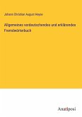 Allgemeines verdeutschendes und erklärendes Fremdwörterbuch