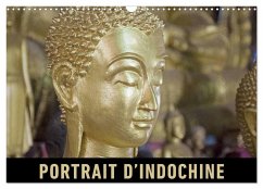 Portrait d¿Indochine (Calendrier mural 2024 DIN A3 vertical), CALVENDO calendrier mensuel