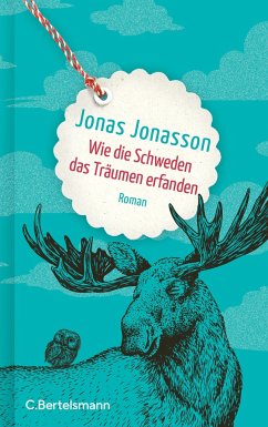 Wie die Schweden das Träumen erfanden - Jonasson, Jonas