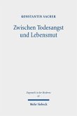 Zwischen Todesangst und Lebensmut (eBook, PDF)