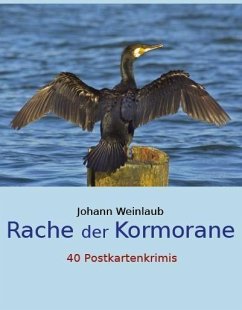Rache der Kormorane - Weinlaub, Johann