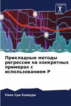 Prikladnye metody regressii na konkretnyh primerah s ispol'zowaniem R - Kowwuri, Ramq Sri