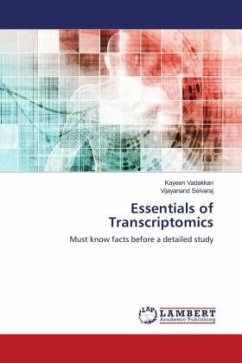 Essentials of Transcriptomics - Vadakkan, Kayeen;Selvaraj, Vijayanand