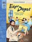 Edgar Degas - Sanatcinin Gördükleri