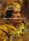 Muammar Gheddafi e la Libia (eBook, ePUB)