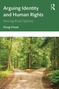 Arguing Identity and Human Rights (eBook, PDF) Cover Arguing Identity and Human Rights (eBook, PDF)