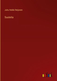 Suuteita - Reijonen, Juhu Heikki