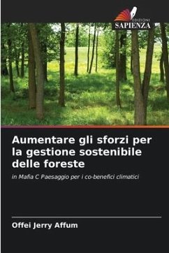 Aumentare gli sforzi per la gestione sostenibile delle foreste - Jerry Affum, Offei